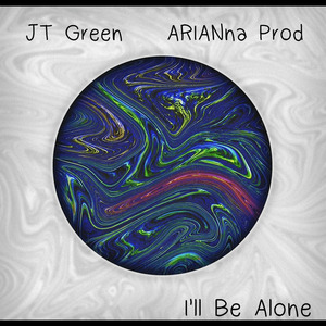 I'll Be Alone