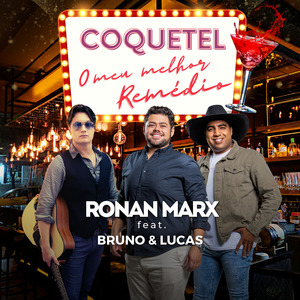 Coquetel (O Meu Melhor Remédio)