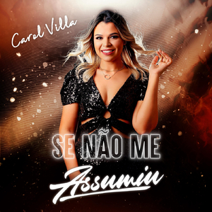 Se Não Me Assumiu