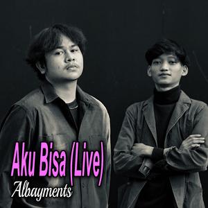 Aku Bisa (Live)