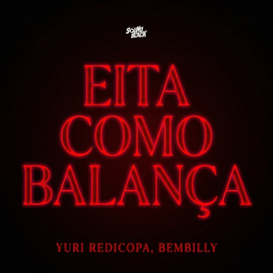 Eita Como Balança