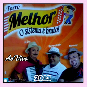 De mala e cuia - FORRÓ MELHOR