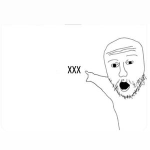 Xxx!
