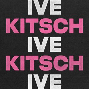 Kitsch（翻自IVE）