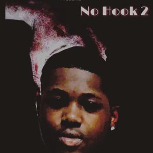 No Hook 2