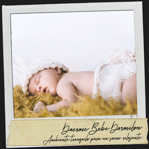 Música relajante para bebés