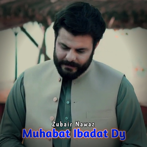 Muhabat Ibadat Dy