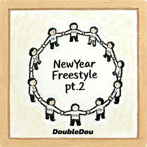 NewYear Freestyle pt.2
