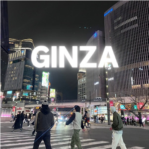 GINZA