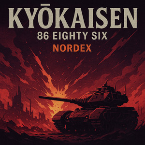 Kyōkaisen (86 Eighty Six)