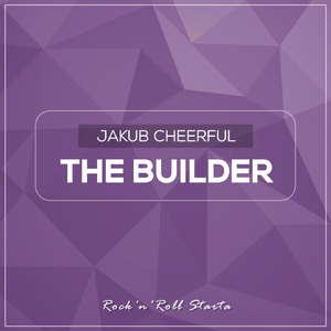 The Builder (Original Mix)