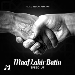 Maaf Lahir Batin (Speed Up)