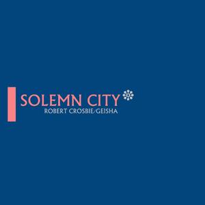 Solemn City