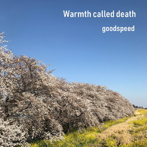 Warmth called death