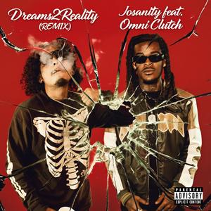Dreams2Reality (REMIX)