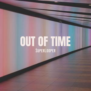 Out of Time