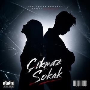 Çıkmaz Sokak (feat. Azzra)