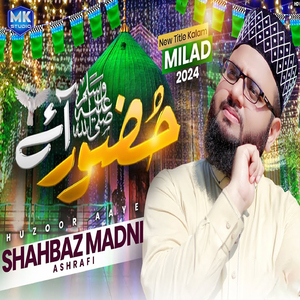 Huzoor Aaye