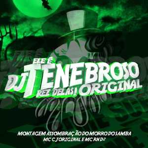 ASSOMBRAÇÃO DO MORRO DO SAMBA