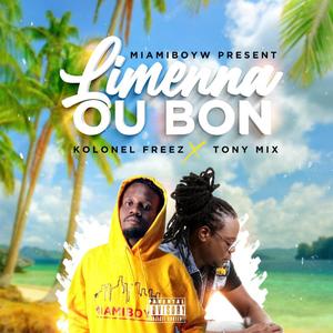 Limenna ou bon (feat. Tony Mix) (feat. Tony Mix)