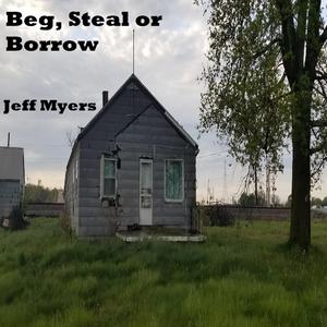 Beg, Steal or Borrow