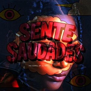 Sente Saudades