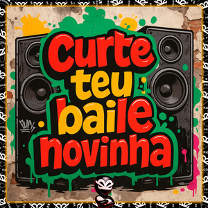 CURTE TEU BAILE NOVINHA