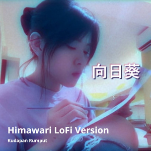 Himawari (Lofi Version)