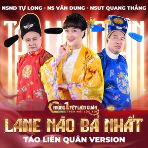 Lane Nào Bá Nhất (Version Táo Liên Quân 2025)