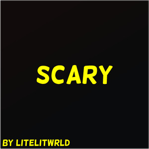 Scary