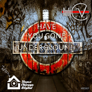 Have You Gone Underground