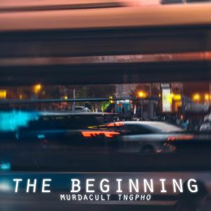 THE BEGINNING (feat. TngPho)