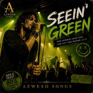 Seein' Green