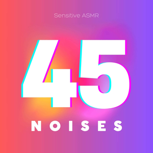 45 Noises, Pt. 31