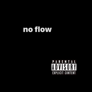 No Flow