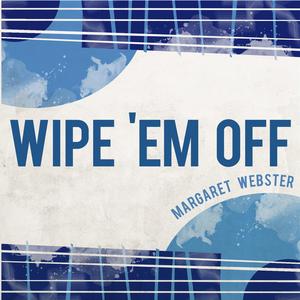Wipe 'Em Off