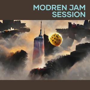 Modren Jam Session