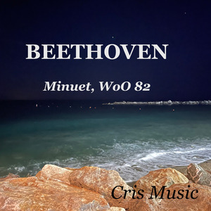 Beethoven: Minuet, WoO 82