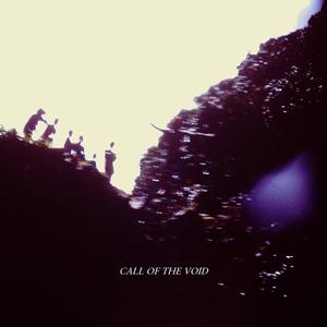 Call of the Void