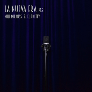 La Nueva Era, Pt. 2