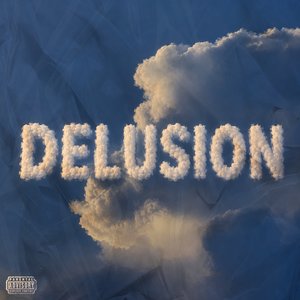 Delusion