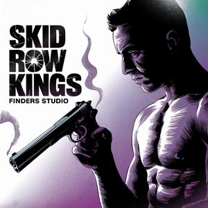 Skid Row Kings: Rap Anthem
