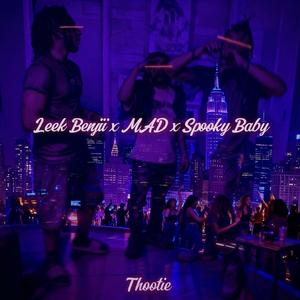 Thootie (feat. Mk Kenzo & Spooky Baby)