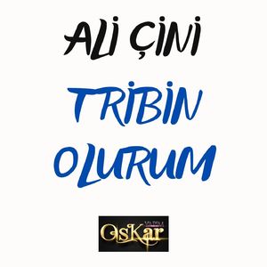 Tribin Olurum (Canlı Performans)