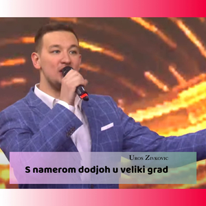 S namerom dodjoh u veliki grad (Live Cover)