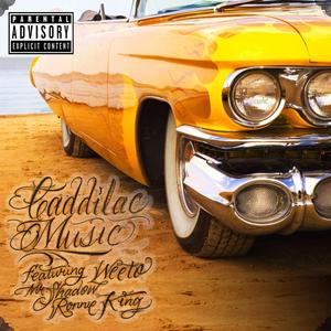 Caddilac Music (feat. Mr Shadow & Ronnie King)