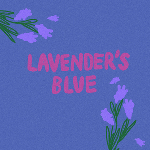 Lavender's Blue