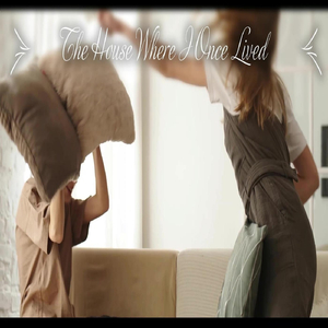 The House Where I Once Lived