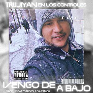 Vengo de abajo
