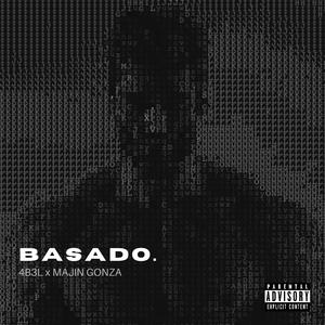 Basado (feat. Majin Gonza)